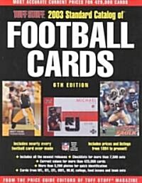 2003 Standard Catalog of Football Cards (Paperback, 6th)