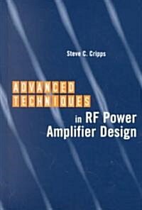 Advanced Techniques in RF Power Amplifier Design (Hardcover)