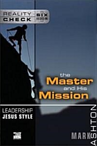 Leadership Jesus Style: The Master and His Mission (Paperback)