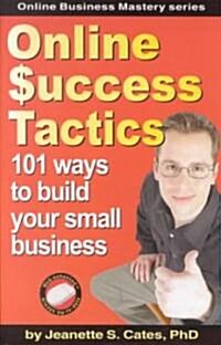 Online Success Tactics (Paperback)