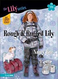 [중고] Rough & Rugged Lily (Paperback)