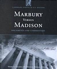 Marbury Versus Madison: Documents and Commentary (Hardcover, Revised)