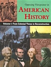 Volume 1: From Colonial Times to Reconstruction (Paperback)