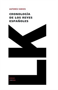 Cronolog? de Los Reyes Espa?les (Paperback)