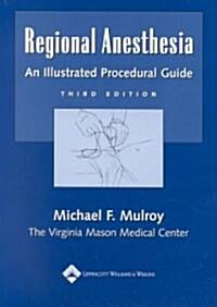 Regional Anesthesia (Paperback, 3rd, Subsequent)