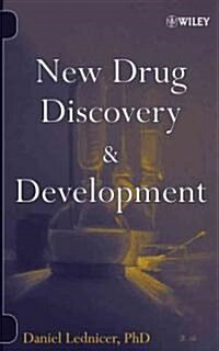 New Drug Discovery And Development (Hardcover, 1st)