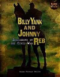 Billy Yank and Johnny Reb (Library, Revised)