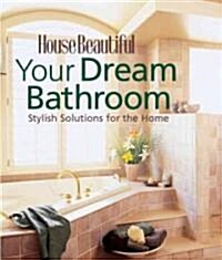 Your Dream Bathroom (Hardcover)