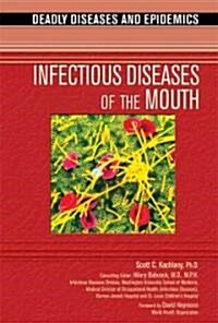 Infectious Diseases of the Mouth (Library Binding)