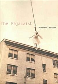 The Pajamaist (Paperback)