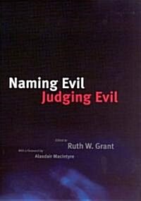 Naming Evil, Judging Evil (Hardcover)