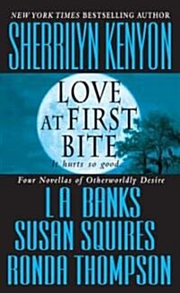 Love at First Bite (Mass Market Paperback)