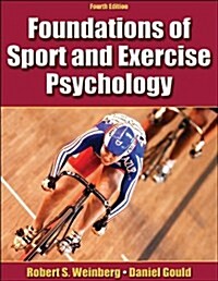 [중고] Foundations of Sport And Exercise Psychology (Hardcover, 4th, PCK)