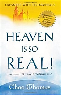 [중고] Heaven Is So Real!: Expanded with Testimonials (Paperback)