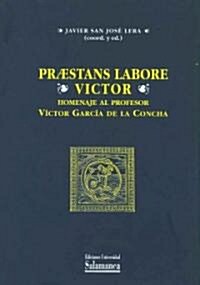 Praestans Labore Victor (Hardcover)