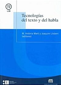 Tecnologias Del Texto Y Del Habla / Technologies of Text And Speech (Paperback)