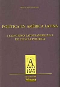 Politica en America Latina/ Politics in Latin America (Paperback, Compact Disc)