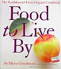 Food to Live by (Paperback)