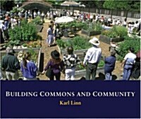 Building Commons and Community (Hardcover)