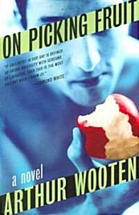 On Picking Fruit (Paperback)