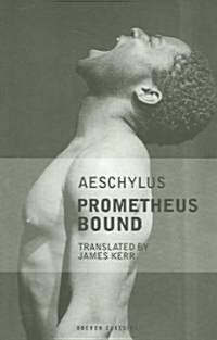Prometheus Bound (Paperback)