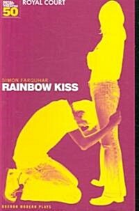 Rainbow Kiss (Paperback)