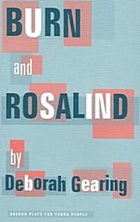 Burn And Rosalind (Paperback)