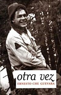 Otra Vez: Authorized Edition (Paperback, None, Authorize)