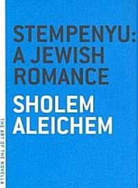 Stempenyu: A Jewish Romance (Paperback)