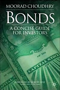 Bonds : A Concise Guide for Investors (Hardcover)