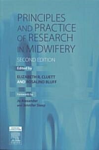 Principles and Practice of Research in Midwifery (Paperback, 2 ed)