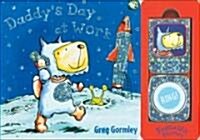 Daddys Day at Work : Fantastic Phones (Board Book)