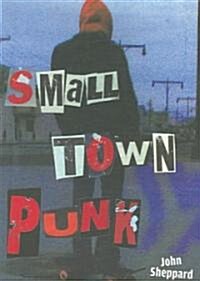 Small Town Punk (Paperback)