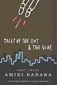 Tales of the Out & the Gone (Paperback)