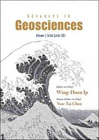 Advances in Geosciences - Volume 1: Solid Earth (Se) (Hardcover)