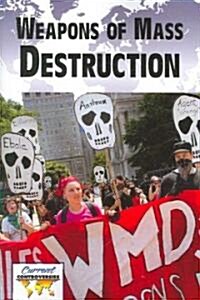 Weapons of Mass Destruction (Paperback)