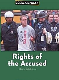 Rights of the Accused (Library Binding)