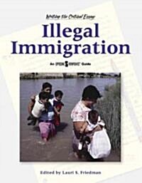 Illegal Immigration (Library Binding)