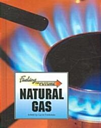 Natural Gas (Library Binding)