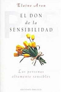 Don de la Sensibilidad, El (Paperback)
