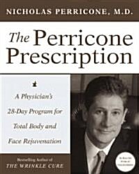 The Perricone Prescription (Hardcover, 1st)