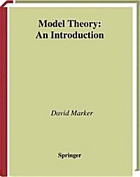 Model Theory: An Introduction (Hardcover, 2002)