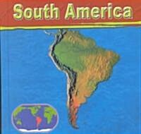 South America (Library Binding)