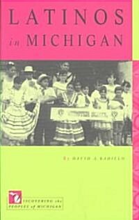 Latinos in Michigan (Paperback)