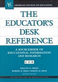 The Educators Desk Reference: (edr)-- A Sourcebook of Educational Information and Research--Second Edition, 2nd Edition (Hardcover, 2)