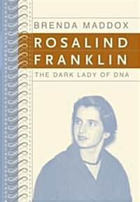 Rosalind Franklin (Hardcover, 1st)