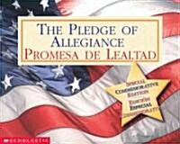 Promesa De Lealtad/Pledge of Allegiance (Paperback, Bilingual)