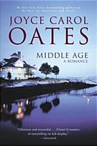 Middle Age: A Romance (Paperback)