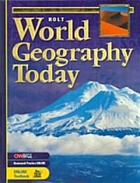 World Geography Today: Se Holt World Geography Today 2003 2003 (Hardcover, Student)