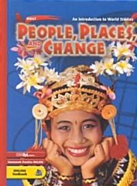 [중고] Holt People, Places, and Change: An Introduction to World Studies: Student Edition Grades 6-8 2003 (Hardcover, Student)